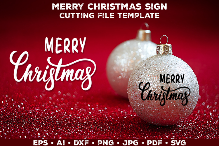 Merry Christmas SVG Cut File for Cricut and Silhouette