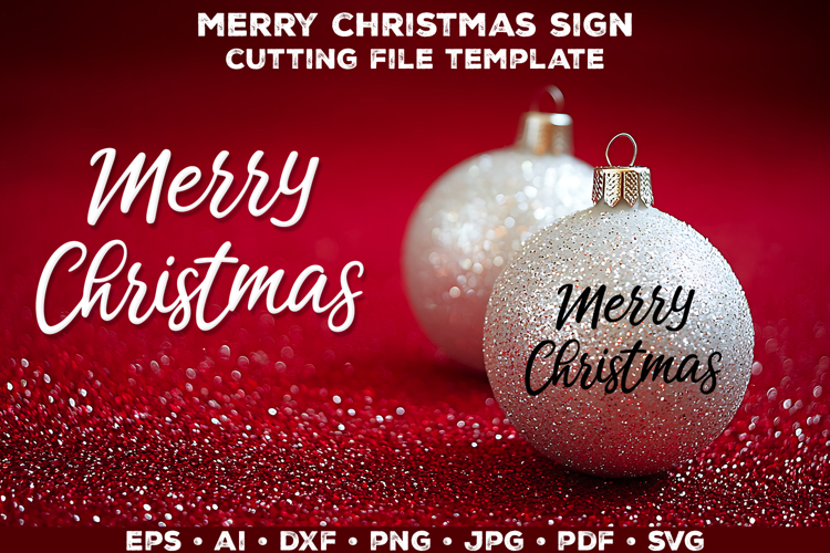 Merry Christmas SVG Cut File for Cricut and Silhouette
