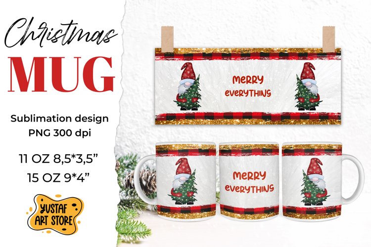 Christmas tree and gnomes mug sublimation "Merry everything"