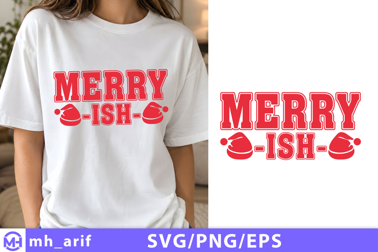 Merry-ish Christmas Quote SVG PNG