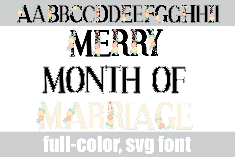 Merry Month of Marriage Color Font