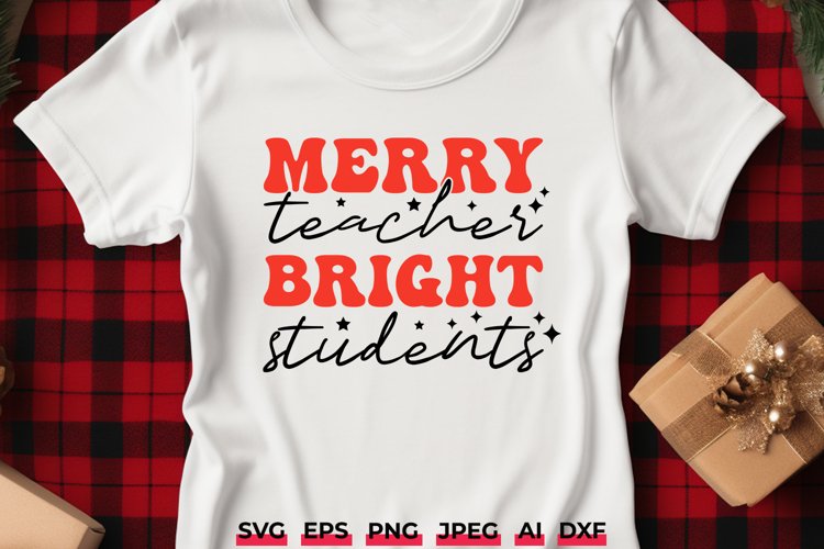 Merry Teacher Bright Students SVG | Retro Christmas Teacher example image 1