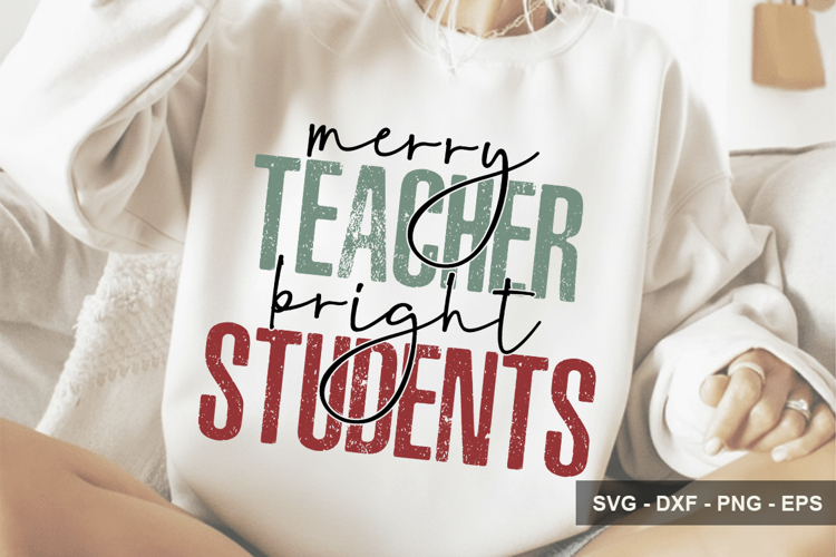 Merry Teacher Bright Students - Christmas Design