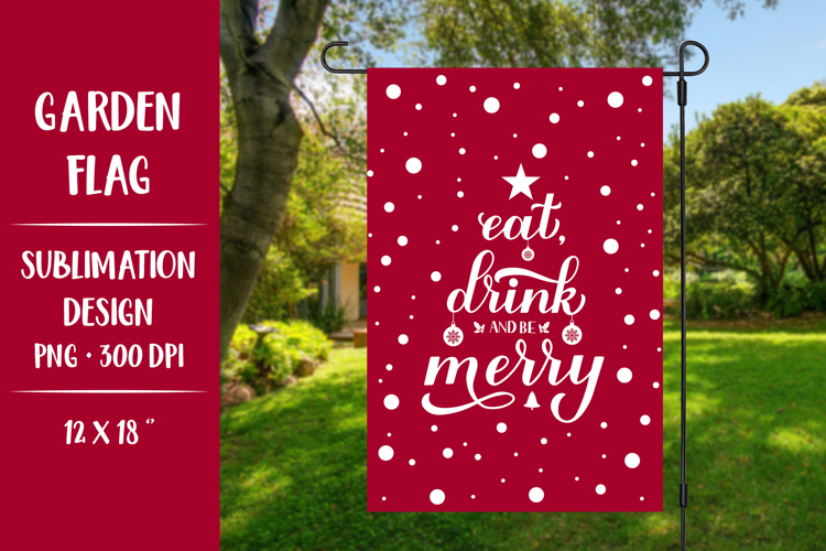 Funny Christmas quote garden flag sublimation design
