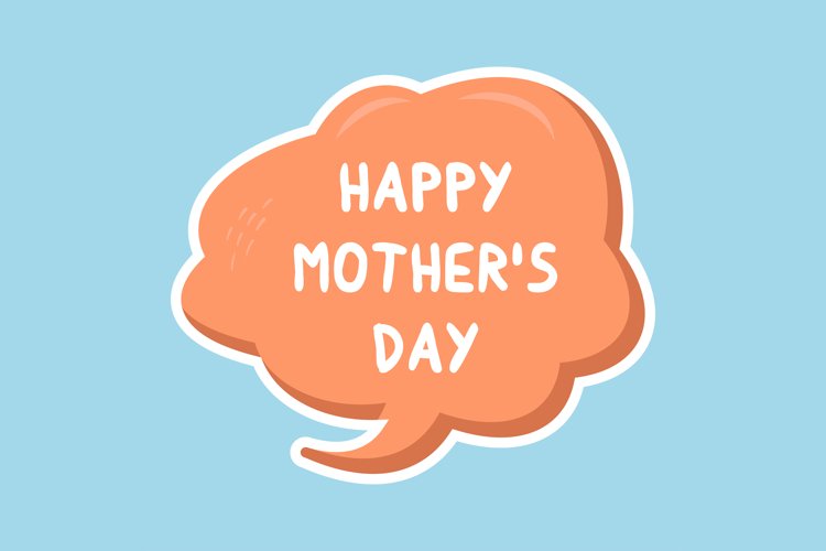 Happy Mothers Day Message Stickers, Enhancing Communications example image 1