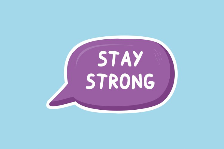 Stay Strong Message Stickers, Enhancing Communications example image 1