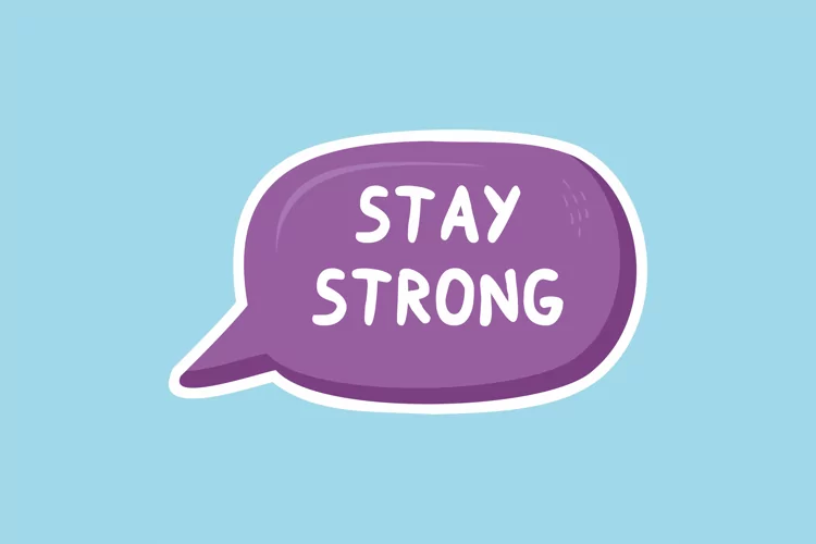 Stay Strong Message Stickers, Enhancing Communications