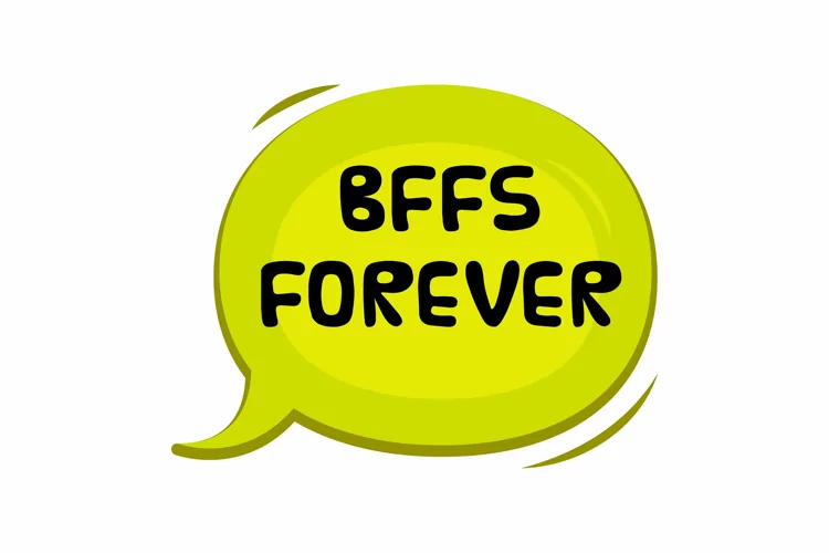 BFFs Forever Message Stickers, Enhancing Communications