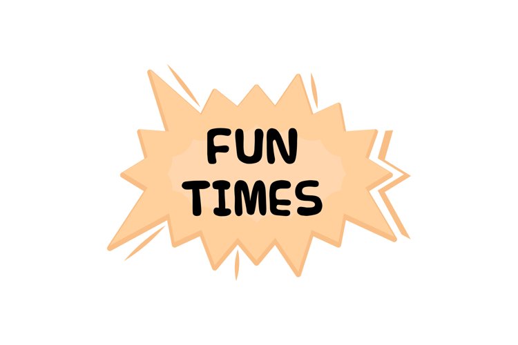 Fun Times Message Stickers, Enhancing Communications example image 1