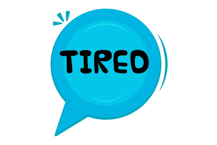 Tired Message Stickers, Enhancing Communications example image 1