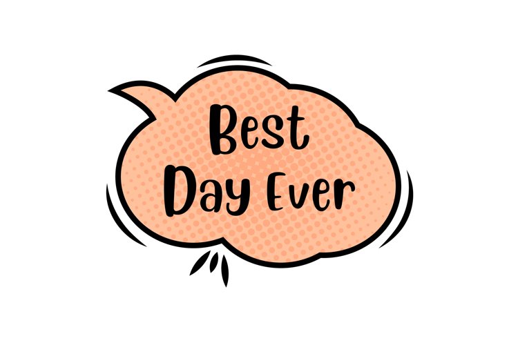 Best Day Ever Message Stickers Enhancing Communications example image 1