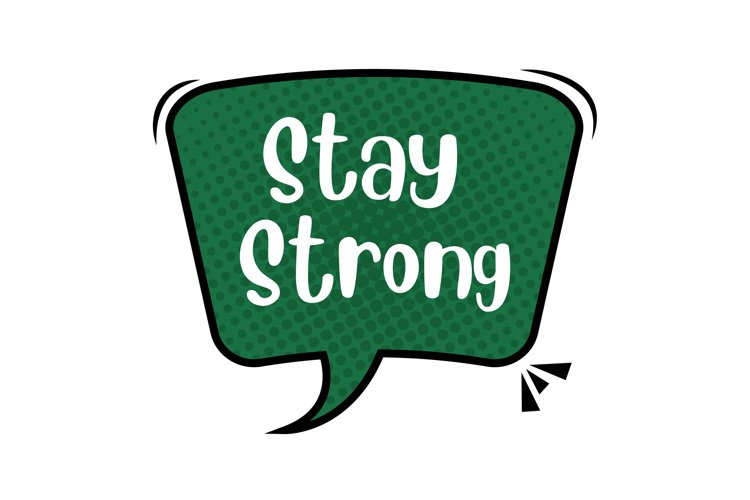 Stay Strong Message Stickers, Enhancing Communications example image 1