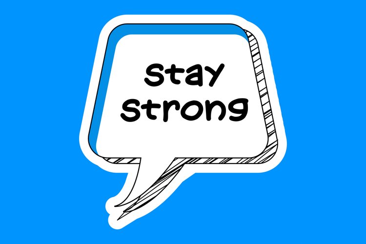 Stay Strong Message Stickers, Enhancing Communications example image 1