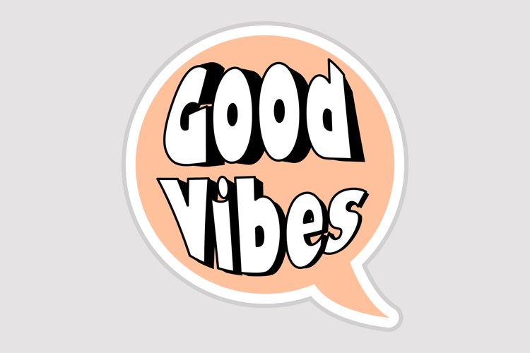 Good Vibes Message Stickers, Enhancing Communications example image 1