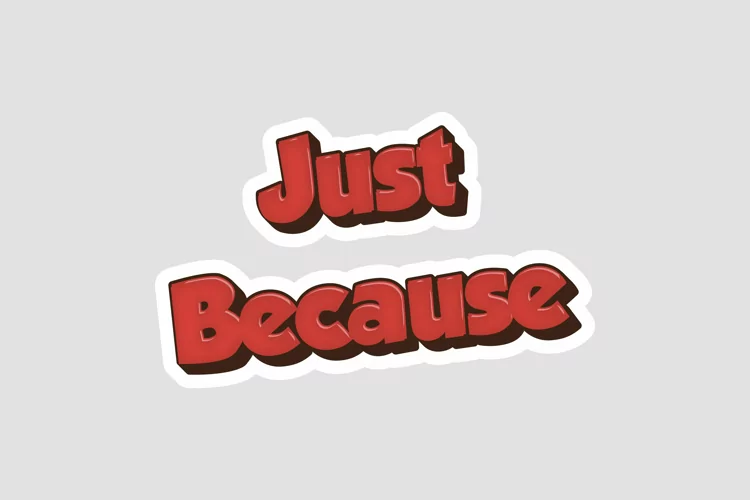 Just Because Message Stickers, Enhancing Communications
