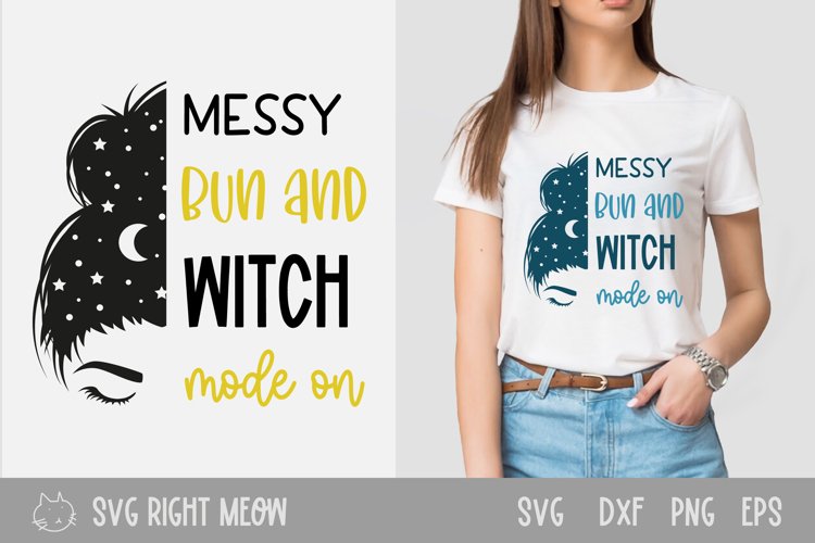 Messy Bun Mom Life SVGs