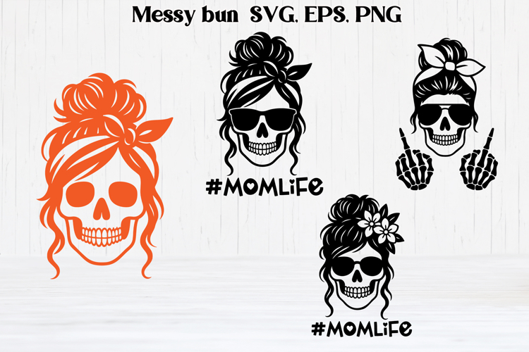 Messy Bun Mom Life Svg Image 18