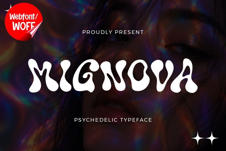 Mignova - Groovy Psychedelic Webfont