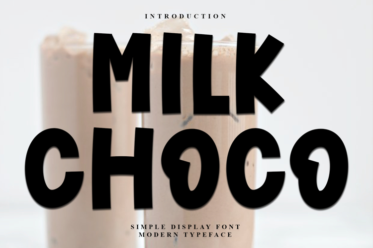 Milk Choco