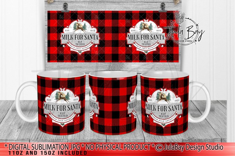 Milk for Santa Full Mug Wrap Sublimation Design 11oz 15oz Buffalo Plaid Background Vintage Ornate Design with Reindeer Elf Test North Pole Approved