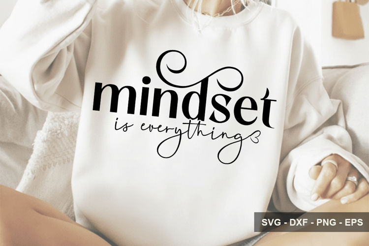 Mindset Is everything - Boho Inspirational Design