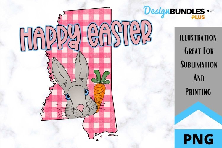 Sublimation Happy Easter State - Mississippi - Rabbit