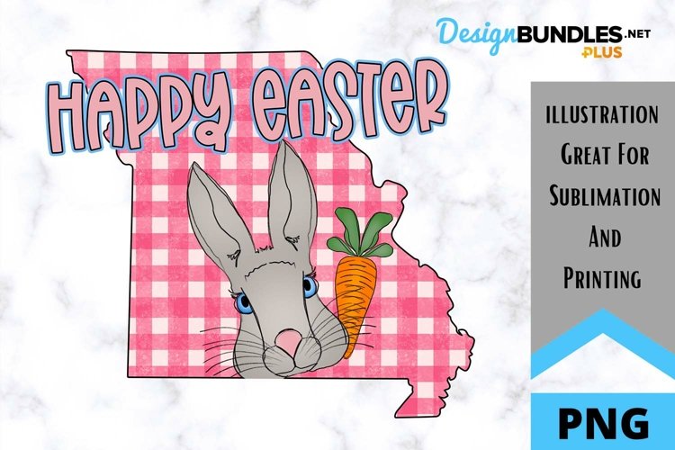 Sublimation Happy Easter State - Missouri - Rabbit