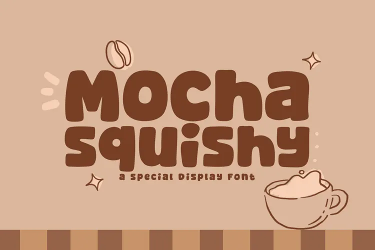 Mocha Squishy - A Fun & Cozy Font