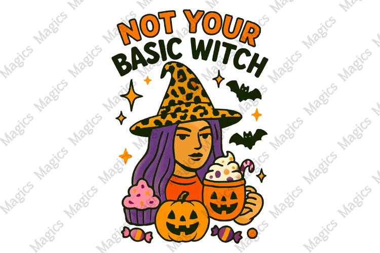 Not Your Basic Witch Sublimation