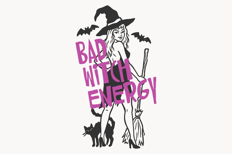 Bad Witch Energy