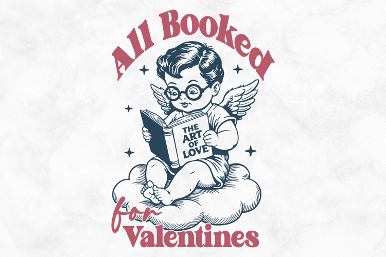 All Booked For Valentines SVG PNG File