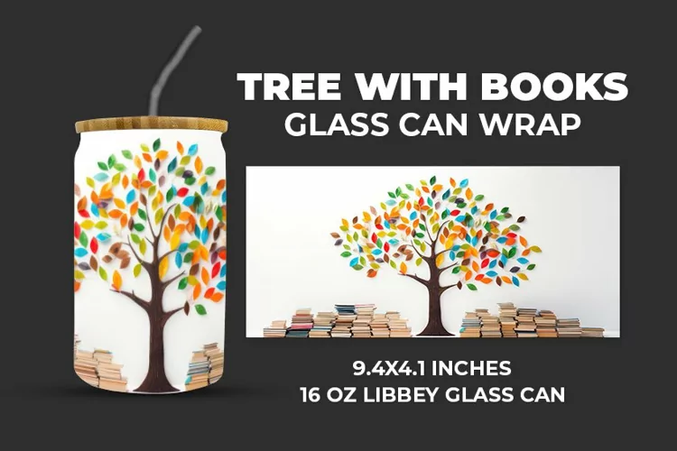 Tree With Books Glass Can Wrap