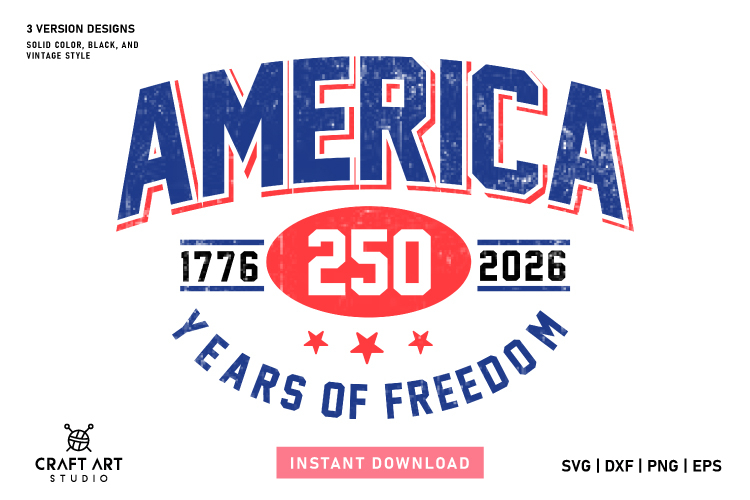 America 250 Years Patriotic PNG | 4th Of July SVG Design