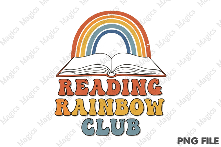 Reading Rainbow Club Png, Back To School Sublimation
