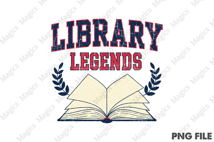 Library Legends Png, Back To School Sublimation