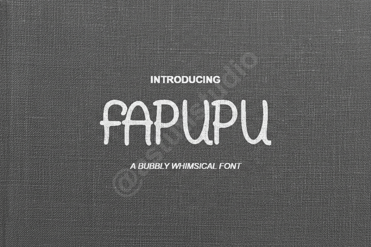 Fapupu - Modern   Playful Display Font