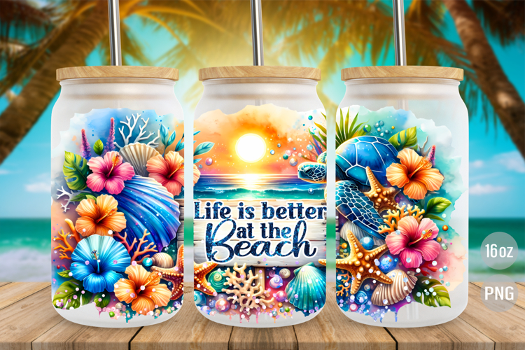 Life is better at the beach 16oz libbey glass can wrap png