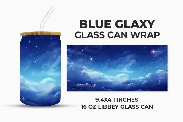 Blue Galaxy Glass Can Wrap
