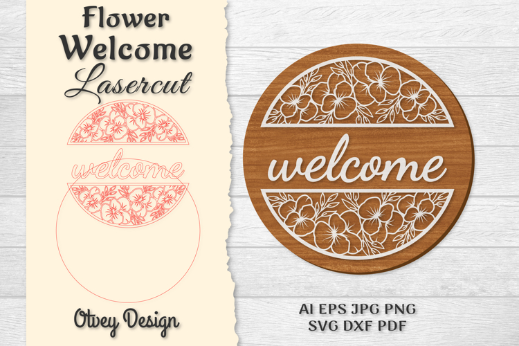 Flower Welcome Lasercut