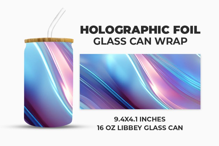 Holographic Foil Glass Can Wrap example image 1