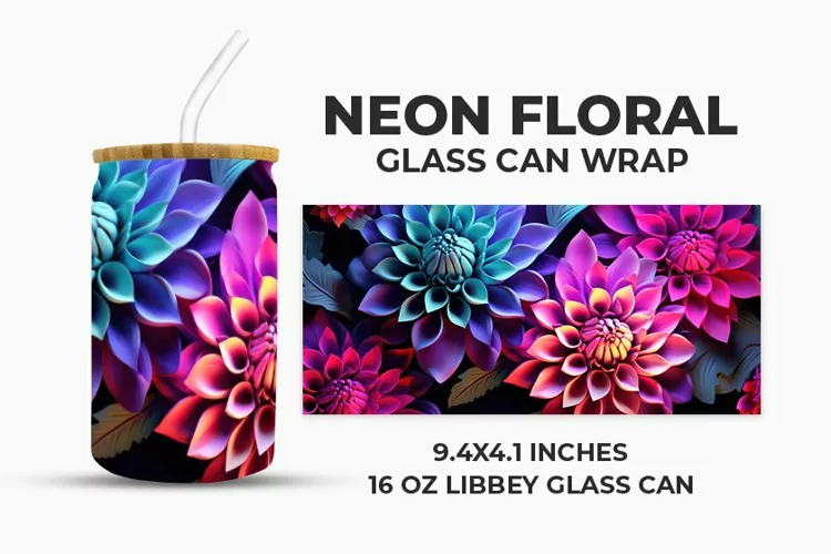 Neon Floral Glass Can Wrap