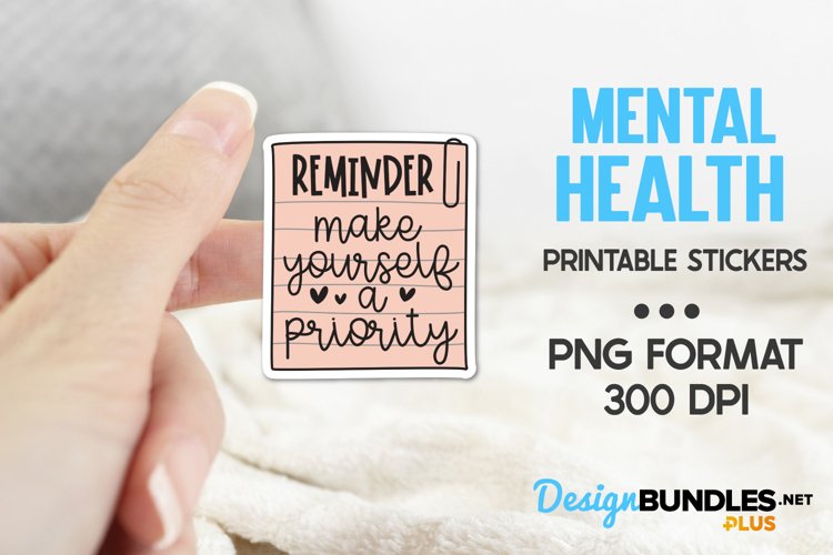 Make Yourself A Priority, Empowerment, Motivational Stickers