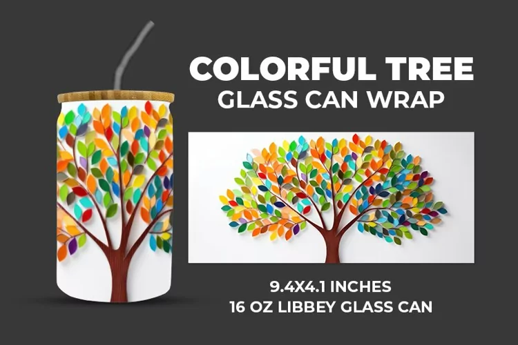 Colorful Tree Glass Can Wrap