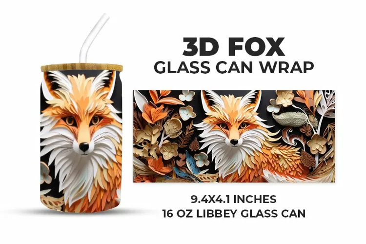 3D Fox Glass Can Wrap