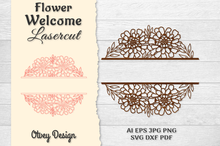 Flower Welcome Lasercut