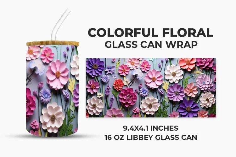 Colorful Floral Glass Can Wrap