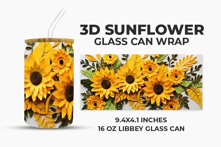 3D Sunflower Glass Can Wrap