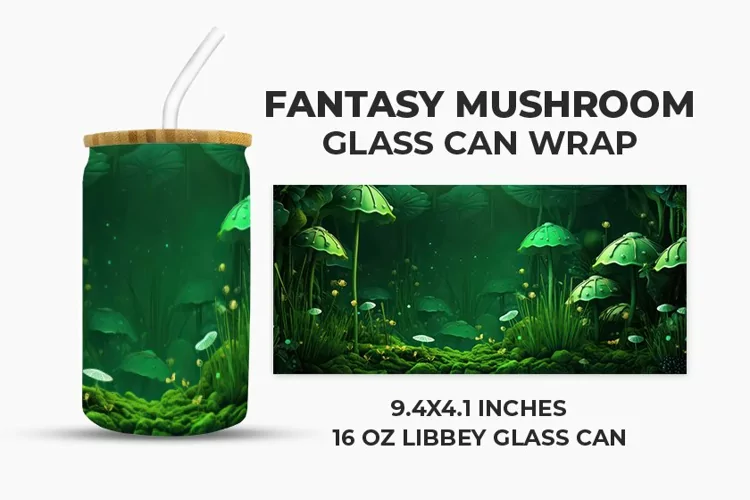 Fantasy Mushroom Glass Can Wrap