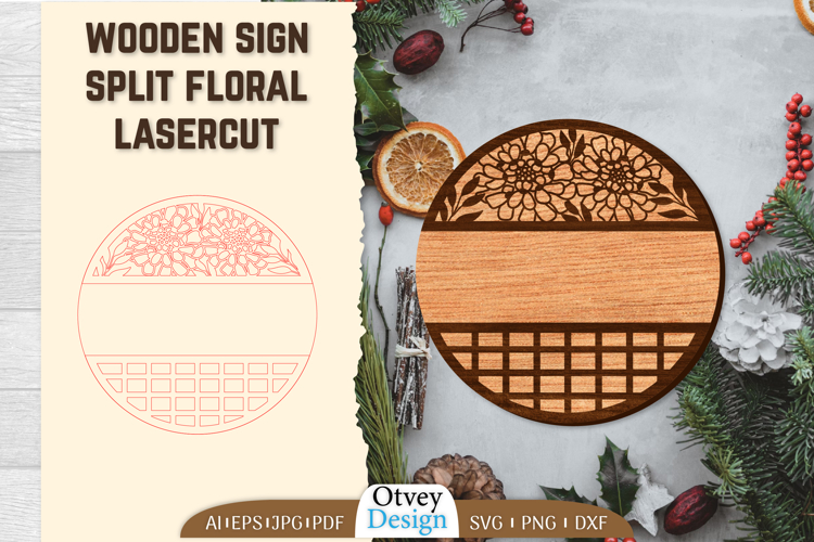 Wooden Sign Split Floral Lasercut