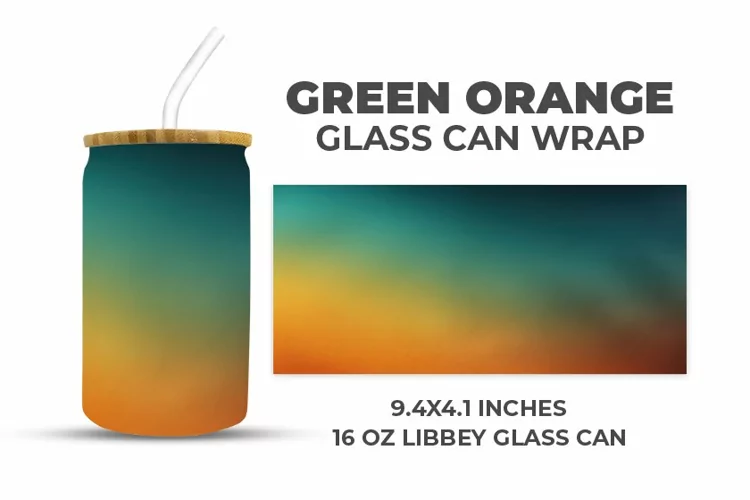 Green Orange Glass Can Wrap